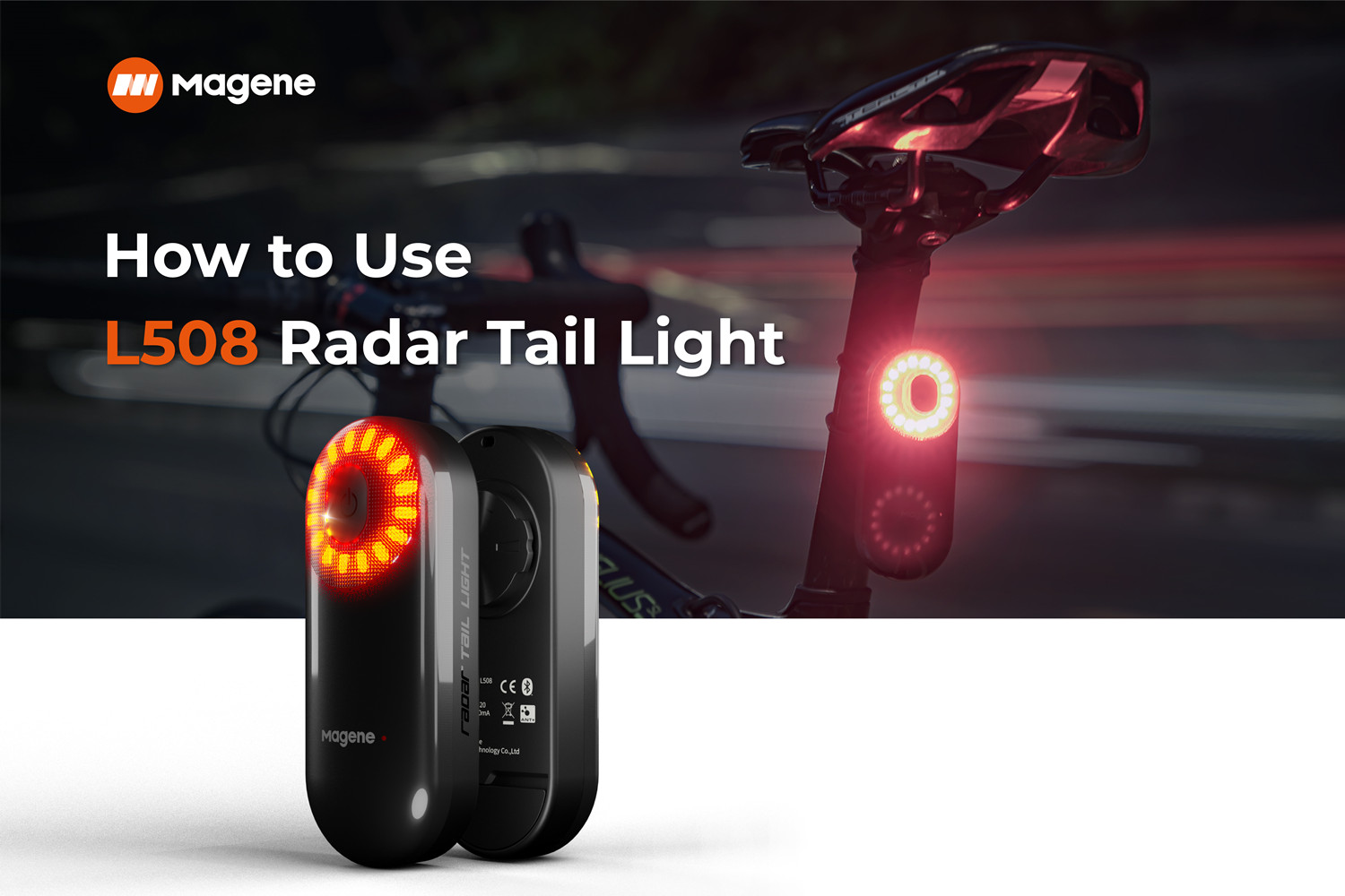 How to Use Magene L508 Radar Tail Light